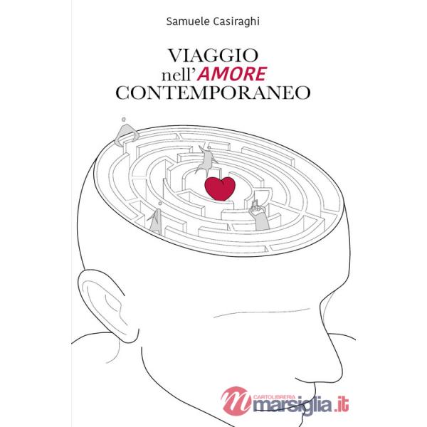Viaggio nell'amore contemporaneo