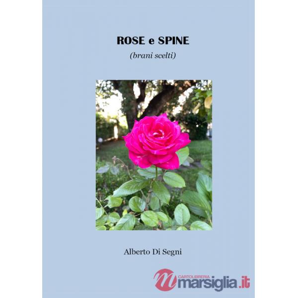 Rose e spine (brani scelti)