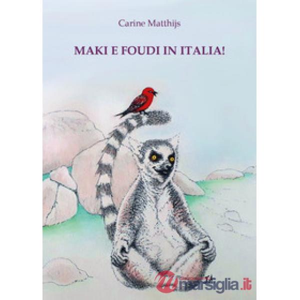 Maki e Foudi in Italia!