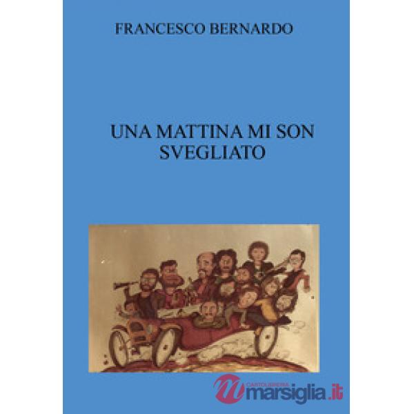 Mattina mi son svegliato (Una)