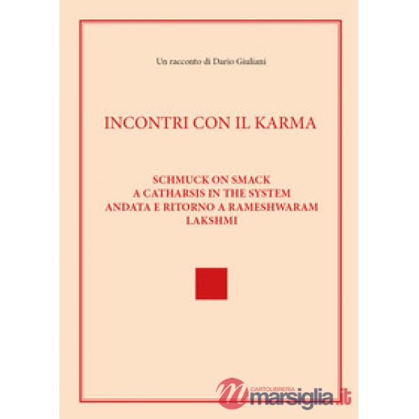 Incontri con il Karma