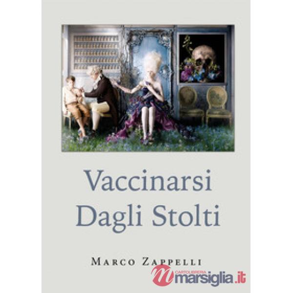 Vaccinarsi dagli stolti