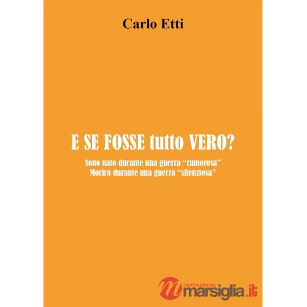E se fosse tutto vero?