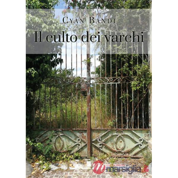 Culto dei varchi (Il)