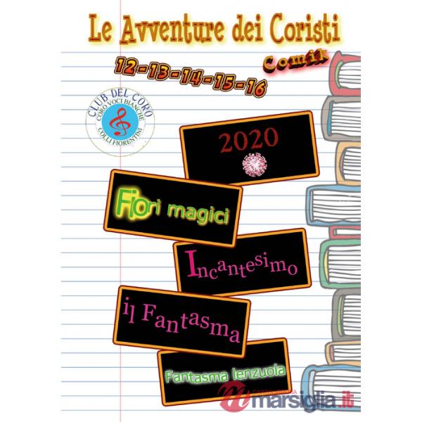 Avventure dei coristi 2020 (Le)