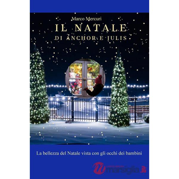 Natale di Anchor e Julis (Il)