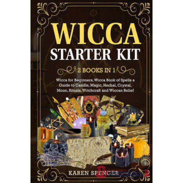 Wicca starter kit (2 books in 1)