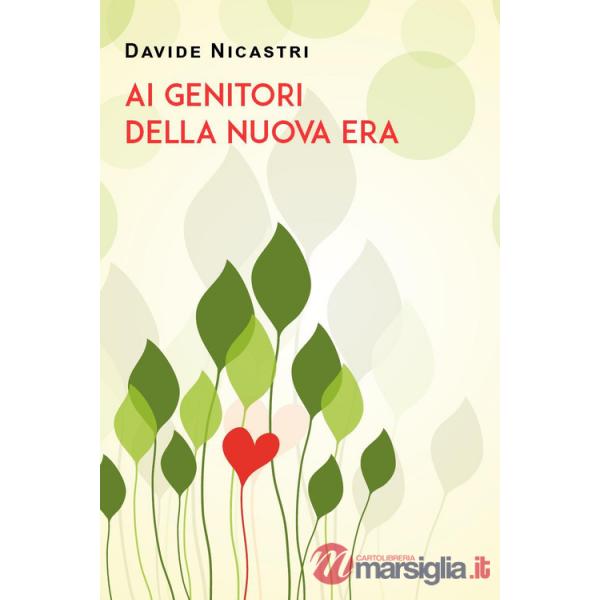 Ai genitori della Nuova Era