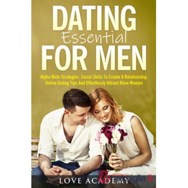 Dating essential for men