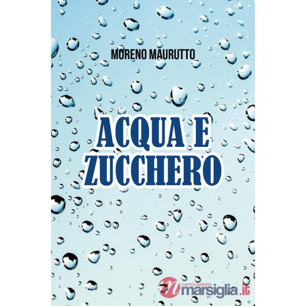 Acqua e zucchero