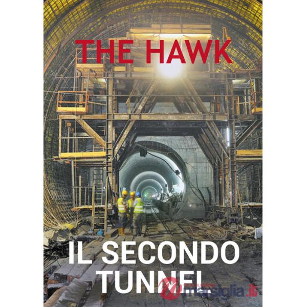 Secondo tunnel (Il)