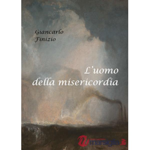 Uomo della misericordia (L')