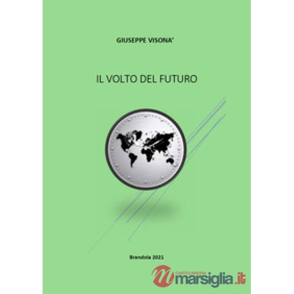Il volto del futuro