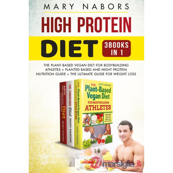 High protein diet (3 books in 1)