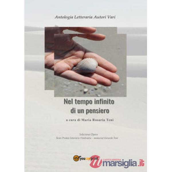 Nel tempo infinito di un pensiero