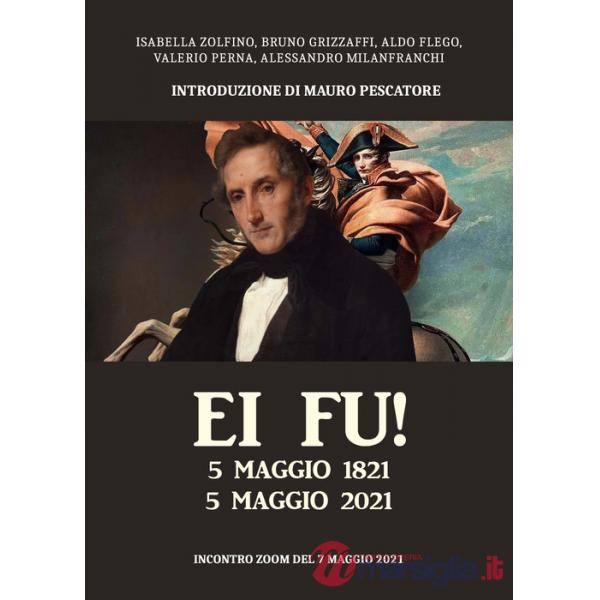 Ei fu! 5 maggio 1821-5 maggio 2021