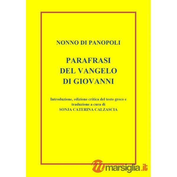 Parafrasi del Vangelo di san Giovanni