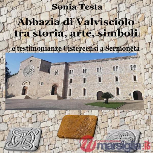 Abbazia di Valvisciolo tra arte, storia, simboli e testimonianze cistercensi a Sermoneta
