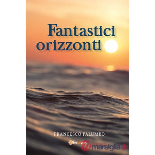 Fantastici orizzonti