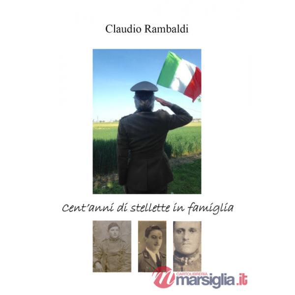 Cent'anni di stellette in famiglia