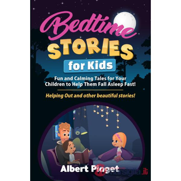 Bedtime stories for kids. Fun and calming tales for your children to help them fall asleep fast! Helping out and other beautiful