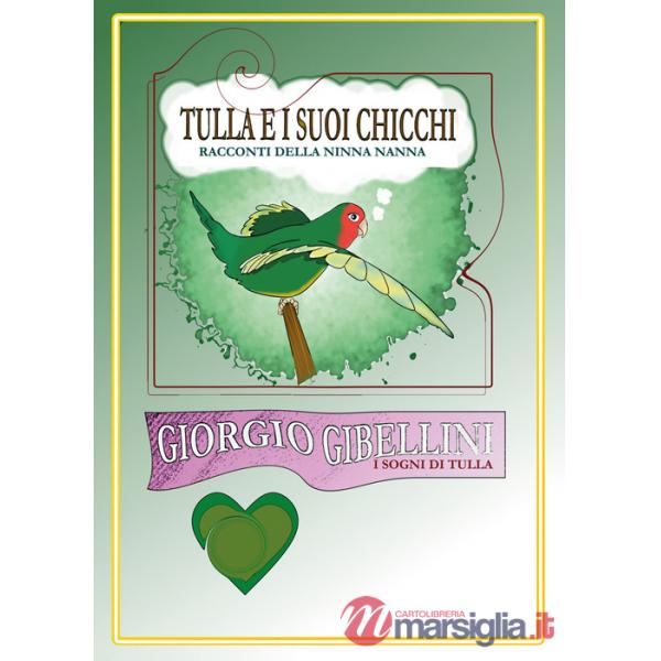 Tulla e i suoi chicchi. Racconti della ninna nanna