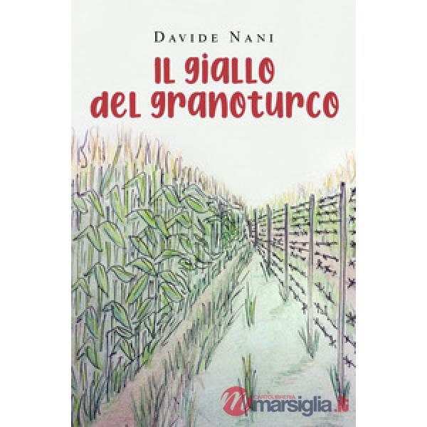Giallo del granoturco (Il)
