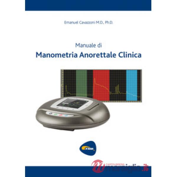 Manuale di manometria anale clinica