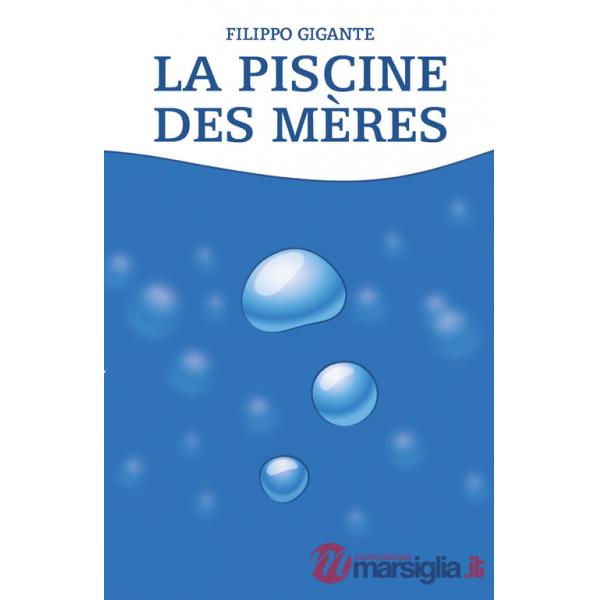 Piscine des mères (La)