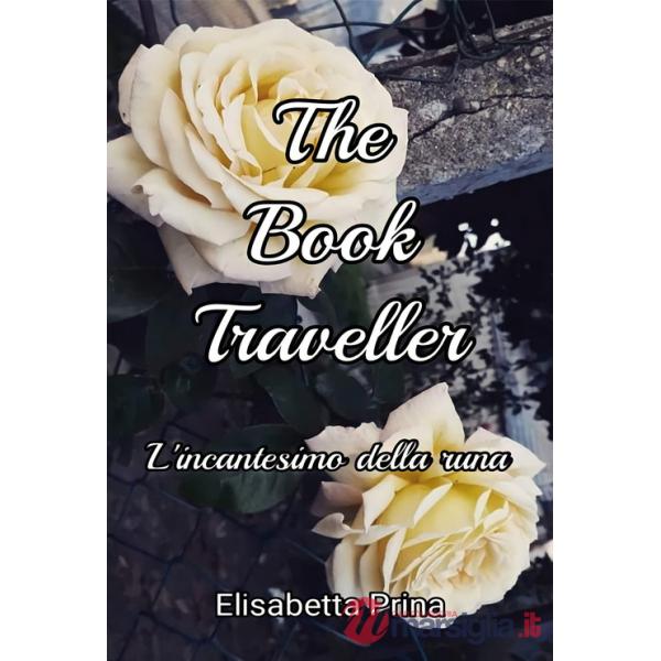 Book traveller. L'incantesimo della runa (The)