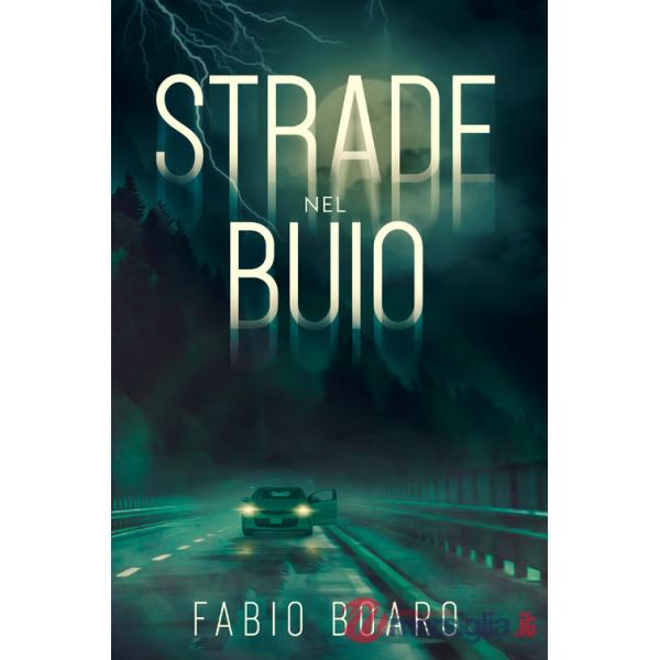 Strade nel buio
