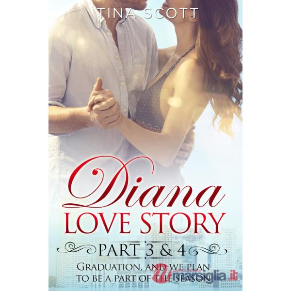 Diana love story. Graduation, and we plan to be a part of the season. Vol. 3-4