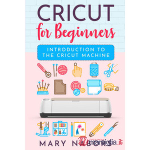 Cricut for beginners. Introduction to the cricut machine