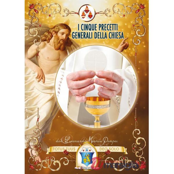 Cinque precetti generali della Chiesa (I)