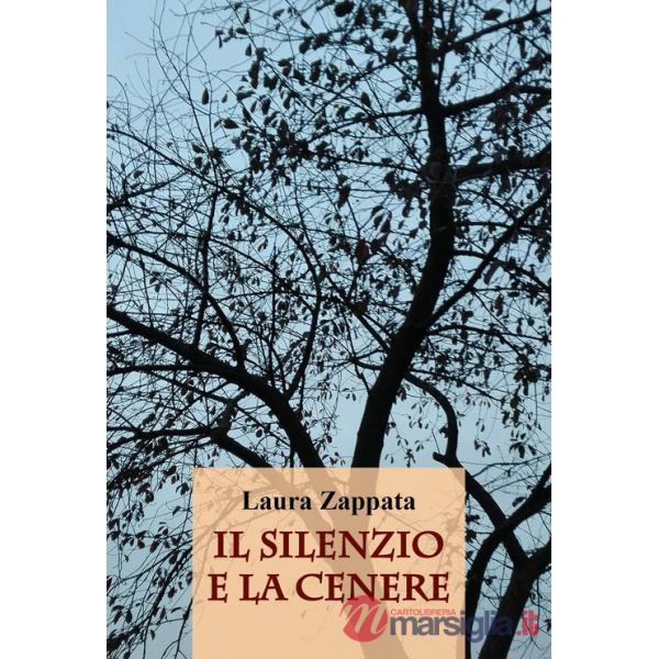 Silenzio e la cenere (Il)