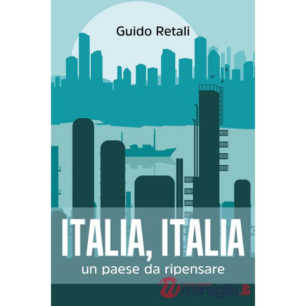 Italia, Italia, un paese da ripensare