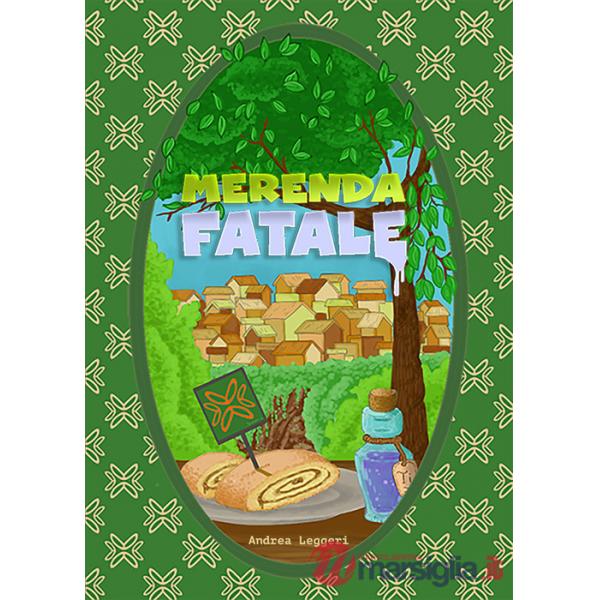 Merenda fatale
