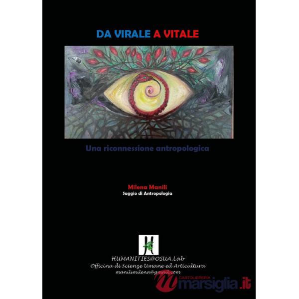 Da virale a vitale. Una riconnessione antropologica