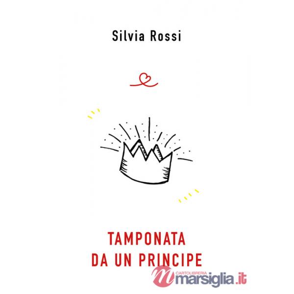 Tamponata da un principe