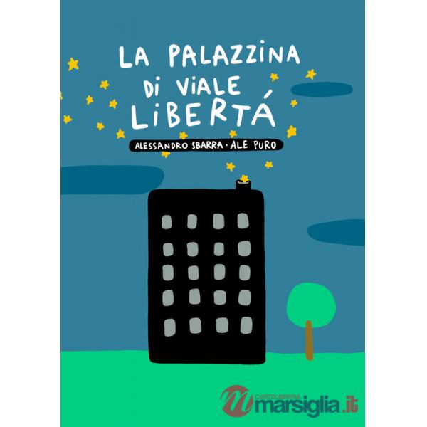 Palazzina di viale Libertà (La)