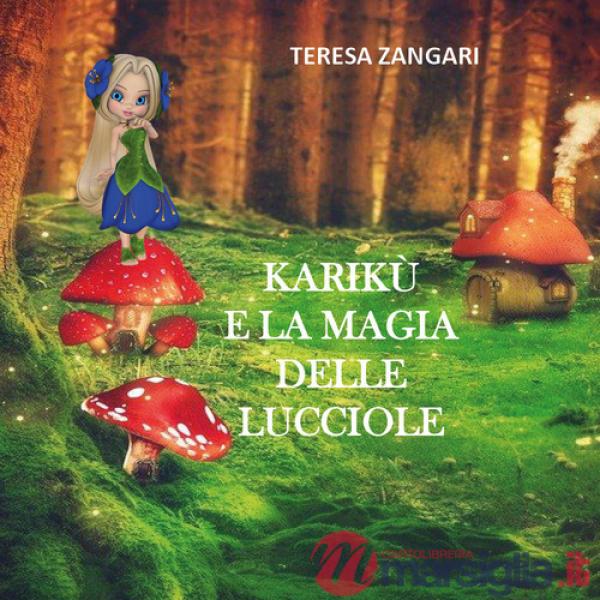 Karikù e la magia delle lucciole