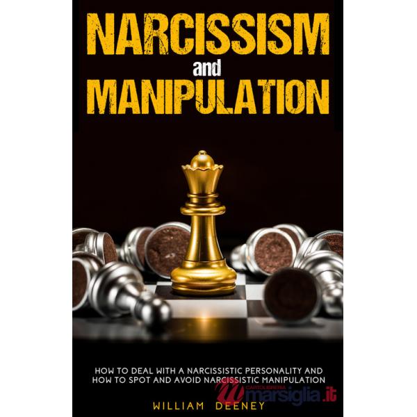 Narcissism and manipulation