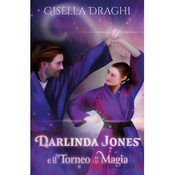 Darlinda Jones e il torneo di magia