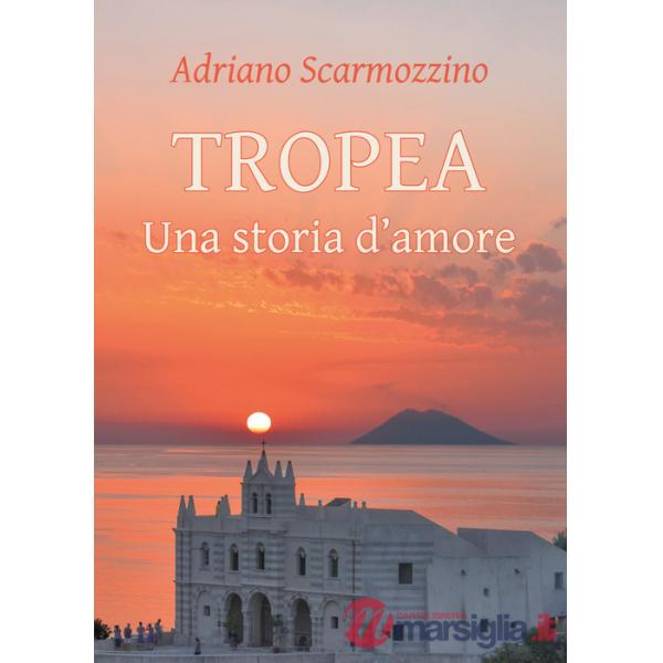 Tropea. Una storia d'amore