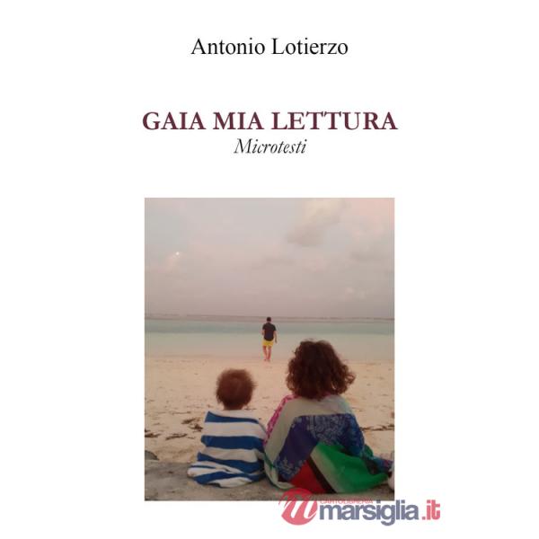 Gaia mia lettura. Microtesti