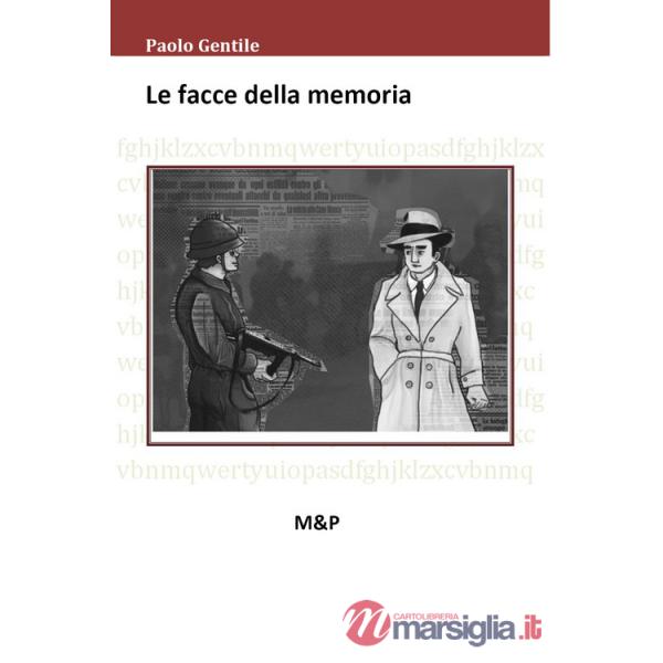 Facce della memoria (Le)