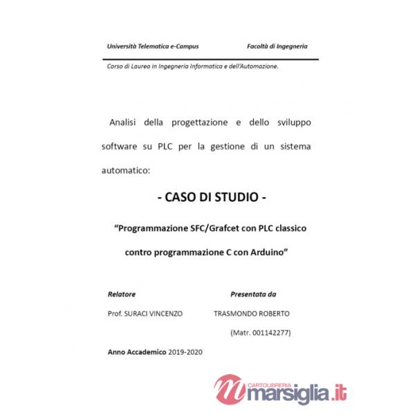 Analisi della progettazione e dello sviluppo software su PLC per la gestione di un sistema automatico: caso di studio «Programma