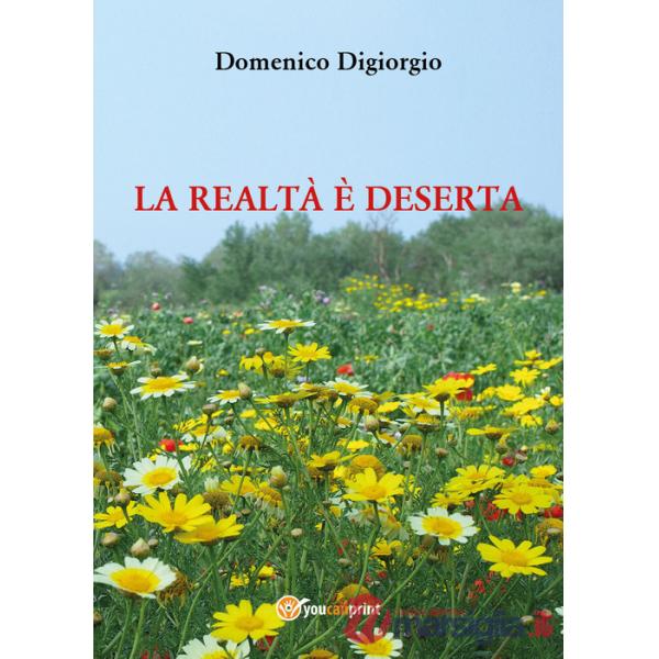 Realtà è deserta (La)