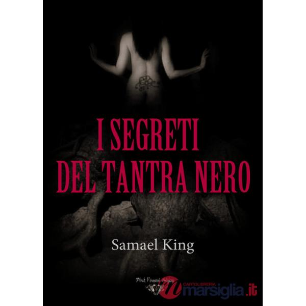 Segreti del tantra nero (I)