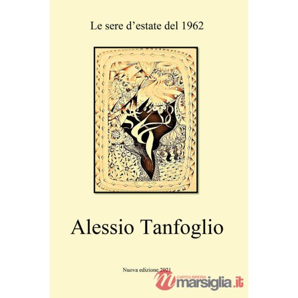 Sere d'estate del 1962 (Le)